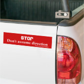 Ga niet richting uit bumpersticker (Op Truck)