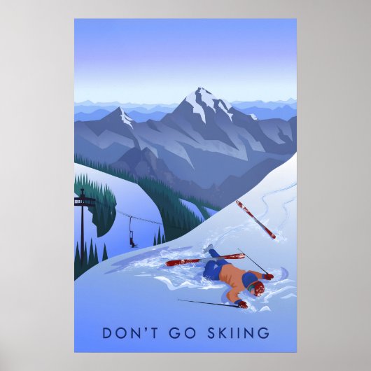 Ga niet skiën Reisposter Poster (Voorkant)