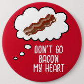 Ga niet terug naar mijn Button van Heart Funny (Voorkant)