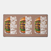 Ga niet terug naar mijn hart grappige voedselbonne bureaumat (Voorkant)