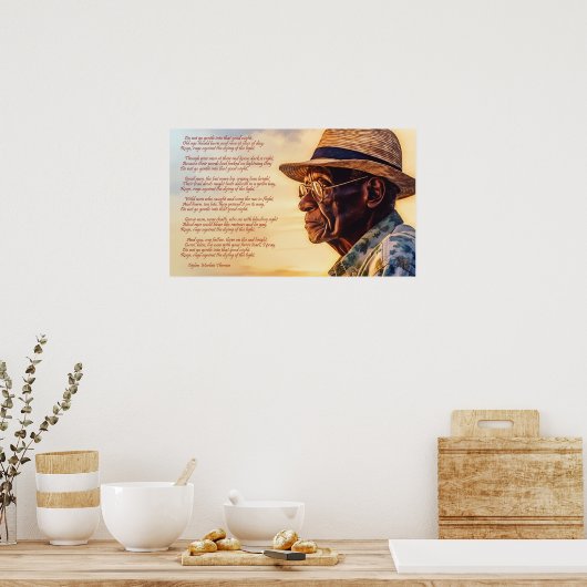 Ga niet zo zachtjes in die avond. poster (Keuken)