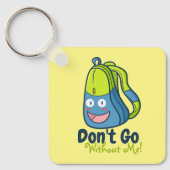  ga niet zonder mij sleutelhanger (Voorkant)