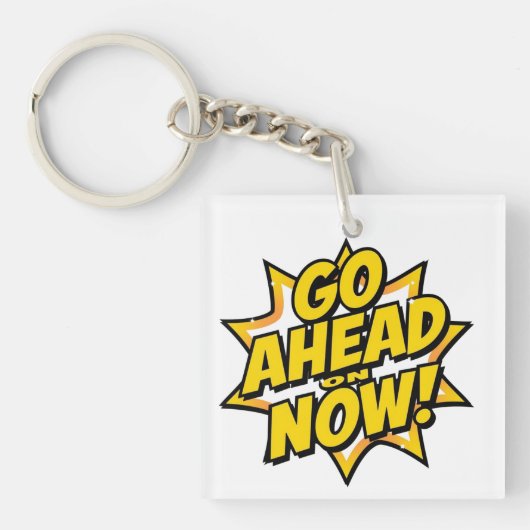 Ga Nu Door Sleutelhanger (voorkant)