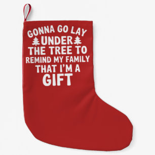 Ga onder de boom liggen om mijn familie eraan te h kleine kerstsok
