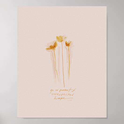 "Ga op zoek naar onverwachte hoop" Poster (Voorkant)