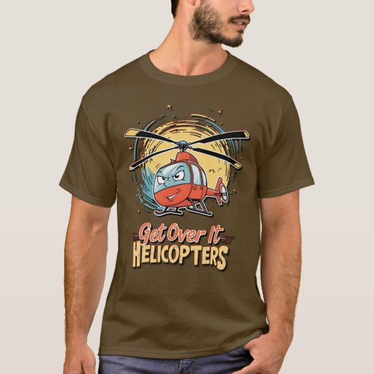 Ga over IT Helikopters Humor T-shirt (Voorkant)