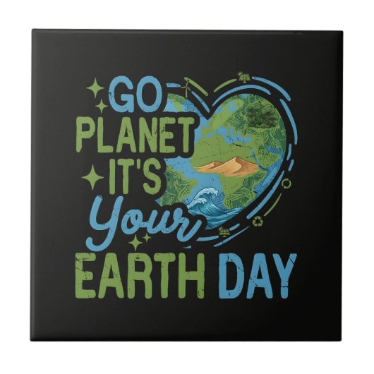 Ga Planeta Het Is Jouw Aardedag Tegeltje (Voorkant)