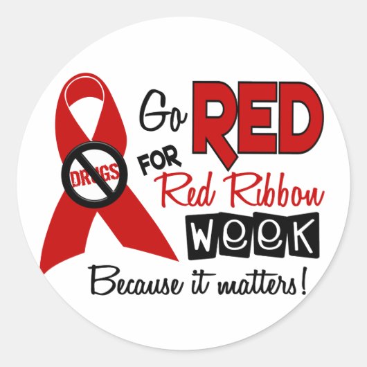 Ga rood voor rode lint week ronde sticker (Voorkant)