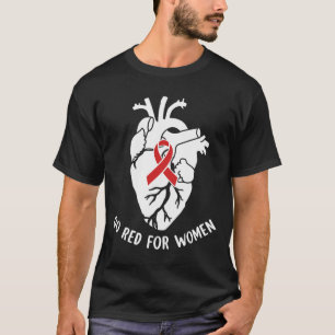 Ga rood voor vrouwen Rode Lint Hartziekte bewustzi T-shirt