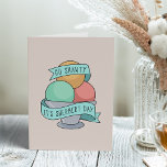 Ga Shawty, het is Sherbert Day | Funny Birthday Kaart<br><div class="desc">Een stomme en grappige pop-cultuur inspireerde verjaardagskaart kenmerkt een kom regenboogsherbet met "ga shawty,  het is sherbert day" op een lintbanner. Het  binnenste bericht luidt: "We gaan feesten alsof het sherbert day is."</div>