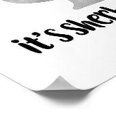 Ga Shawty, het is Sherbert Day Poster (Hoek)