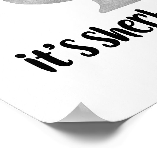 Ga Shawty, het is Sherbert Day Poster (Hoek)