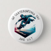 Ga skateboarden dag | ronde button 5,7 cm (Voorkant)