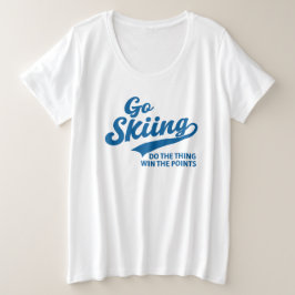 Ga Skien – Minimalistisch Wintersporten Typografie Grote Maat T-shirt