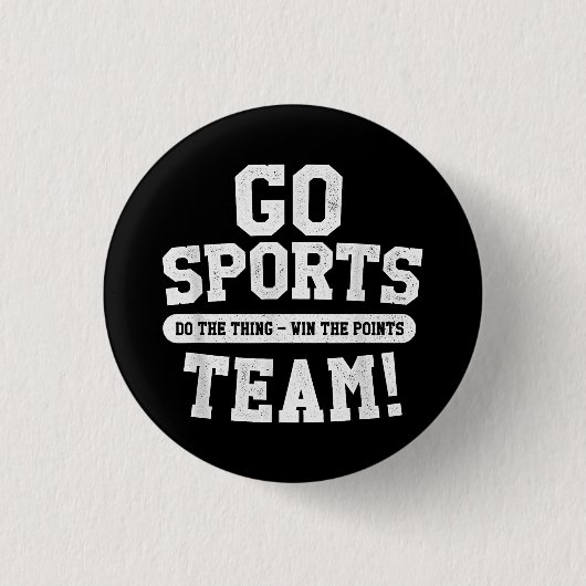 Ga sportteam! Grappige sporten Ronde Button 3,2 Cm (Voorkant)