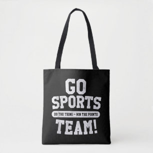 Ga sportteam! Grappige sporten Tote Bag
