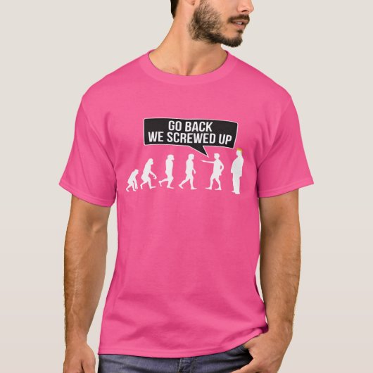 GA TERUG WE HEBBEN HET VERPEST T-SHIRT (Voorkant)