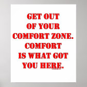 Ga uit je Comfort Zone! Poster (Voorkant)