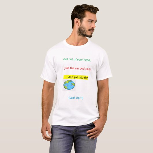 Ga uit je hoofd t-shirt (Voorkant volledig)