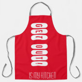 Ga uit mijn keuken rode schort (Voorkant)