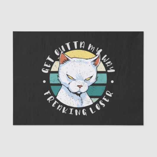 Ga uit mijn weg, een loser, Moody Cat Invitat Tissuepapier (Voorkant)