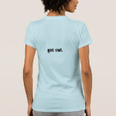 Ga uit m'n bubbeltje. t-shirt (Achterkant)