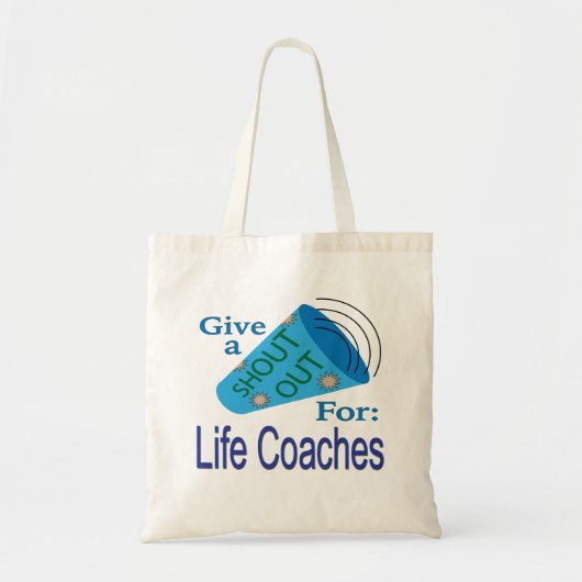 Ga uit voor de levenscoach tote bag (Voorkant)