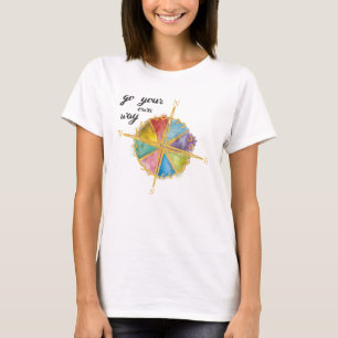 Ga uw eigen wegcitaat met gekleurde kompas t-shirt