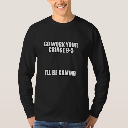 Ga uw scharnier 9 5 werken Ik ben een gamemomeer T-shirt (Voorkant)