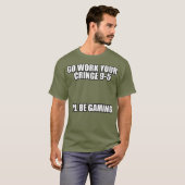 Ga uw scharnier werken 95 Ik zal een gamemendel zi T-shirt (Voorkant volledig)