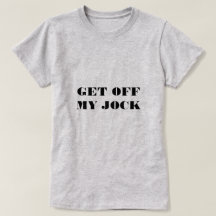 Ga van mijn jock af - Bethenny Frankel T-shirt