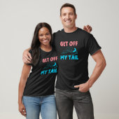 Ga van mijn staart af t-shirt (Unisex)