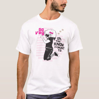 Ga Veg! Je weet dat je dat wilt. T-shirt