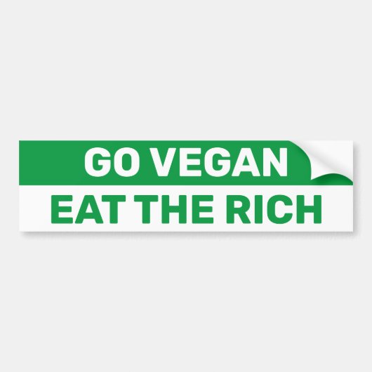 Ga Vegan Eat the Rich Bumpersticker (Voorkant)