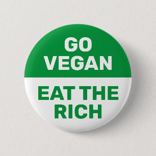 Ga Vegan Eat the Rich Provocation Climate Protest Ronde Button 5,7 Cm