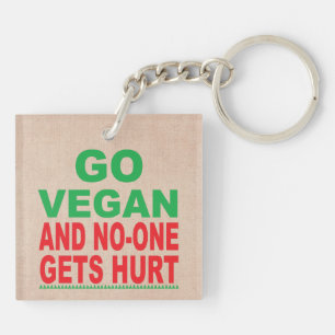 Ga Vegan en no-one krijgen Hurt, Vegan Sleutelhanger