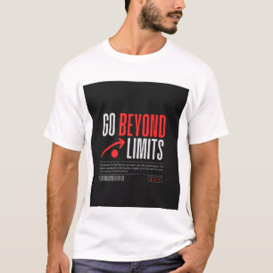 GA VERDER DAN GRENZEN. T-SHIRT MET OPDRUK