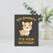 Ga Verjaardag Is Het Feest Grappige Corgi Puppy Ho Briefkaart (Staand voorkant)