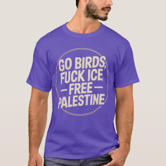 ga vogels van ICE vrij Palestina T-shirt