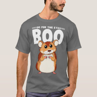 Ga voor de E Eyes Boo Hamster Guinee Varkenshaar V T-shirt
