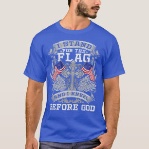 Ga voor God voor de vlag Kneel staan T-shirt