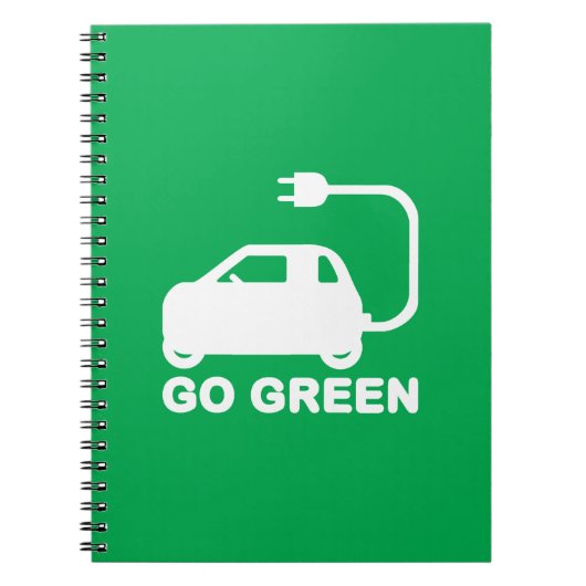 Ga voor groen ~ Rijd elektrische auto's Notitieboek (Voorkant)