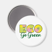 Ga voor groene retro-ecodesign magneet (Voorkant / Achterkant)