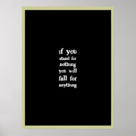 Ga voor iets staan poster