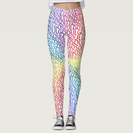 Ga voor je ziel! leggings