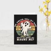 Ga vooruit, vertel mijn vader wat hij gaat doen, a kaart (Gele Bloem)