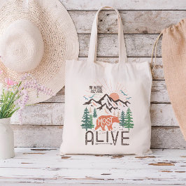 Ga waar je je het meest levendige inspiratie voelt tote bag