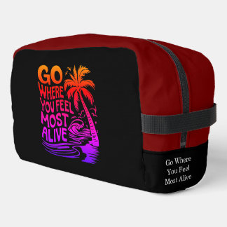 Ga waar je je levend voelt toilettasje