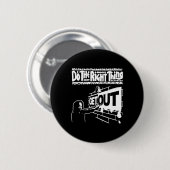 Ga weg...272 Sticker Ronde Button 5,7 Cm (Voorkant /achterkant)