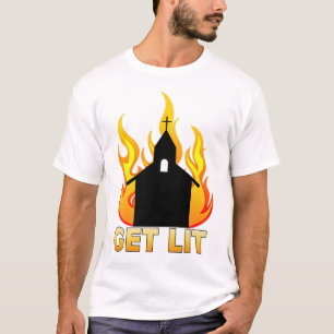 Ga weg - blijf in de buurt van de brandende kerk, t-shirt